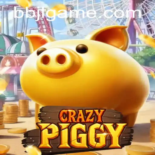CrazyPiggy: Unveiling the Thrilling World of BBJL