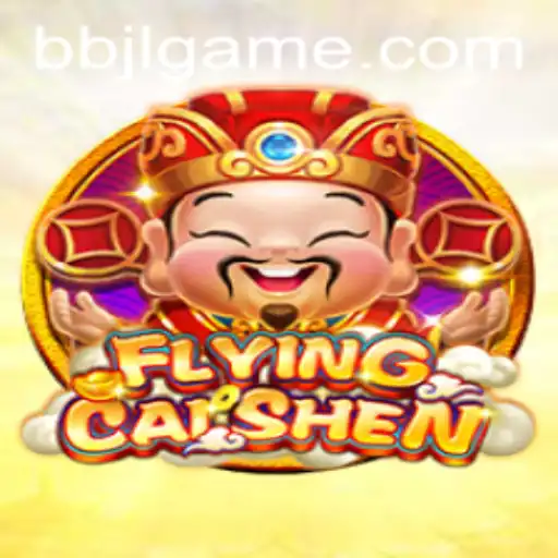 Explore the Exciting World of FlyingCaiShen: A Comprehensive Guide