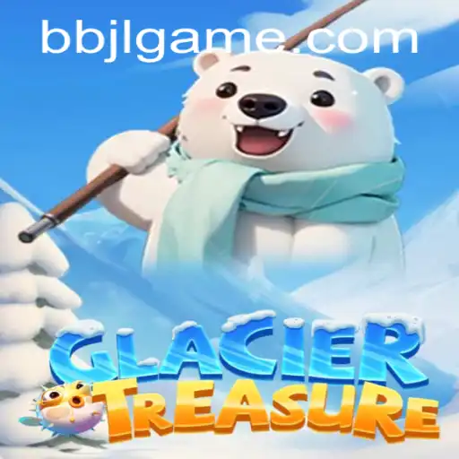 Exploring the Mysteries of GlacierTreasure: A New Adventure Awaits with BBJL
