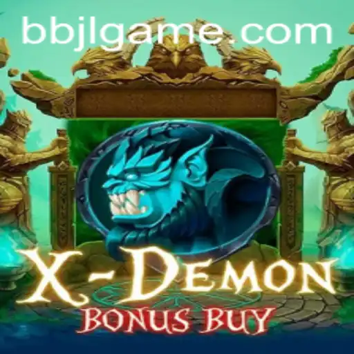 Unveiling the Thrills of XDemonBonusBuy with a Twist of BBJL